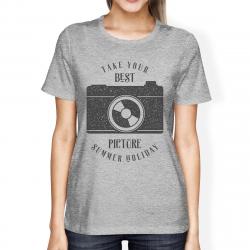 Take Your Best Picture Summer Holiday Womens Grey Shirt